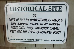 Governor Oswald West, who in 1913 called the shoreline the public's "birthright," was the first guest at Warren Hotel, built in 1911, on the site of today's Tolovana Inn. 
